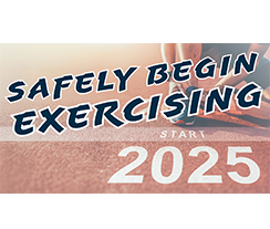 Safely Begin Exercising